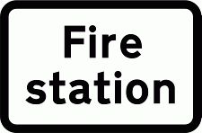 Road Signs | Supplementary Plates | Fire station