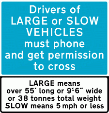 Road Signs | Vehicle Access | Large vehicles