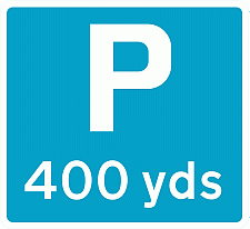 Road Signs | Parking Management | Parking X yards ahead