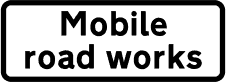 Stanchion Signs | Temp Supplementary Plates | Mobile road works