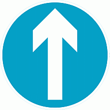 Road Signs | Directional Signs | Ahead only