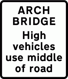 Road Signs | Supplementary Plates | Arch bridge