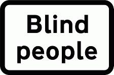 Road Signs | Supplementary Plates | Blind people