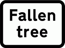 Road Signs | Supplementary Plates | Fallen tree