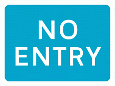 Road Signs | Vehicle Access | No entry