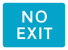 Road Signs | Vehicle Access | No exit