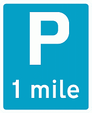 Road Signs | Parking Management | Parking X miles ahead
