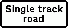 Road Signs | Supplementary Plates | Single track