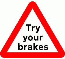 Road Signs | triangular warning signs | Try Your Brakes