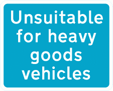 Road Signs | Vehicle Access | Unsuitable 3