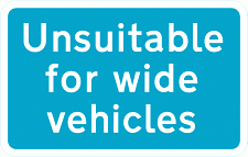 Road Signs | Vehicle Access | Unsuitable 4