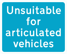 Road Signs | Vehicle Access | Unsuitable 6