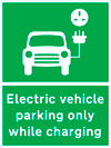Road Signs | EV Charging Signs | EV Parking only while recharging