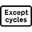 Road Signs | Supplementary Plates | Except cycles