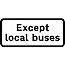 Road Signs | Supplementary Plates | Local buses