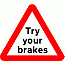 Road Signs | triangular warning signs | Try Your Brakes