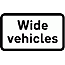 Road Signs | Supplementary Plates | Wide vehicles