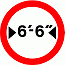 Road Signs | Width or Height Restriction | Width limit ft