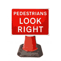 Portable Road Works | Road Cone Signs | 600x450mm Pedestrians Look Right - 7017